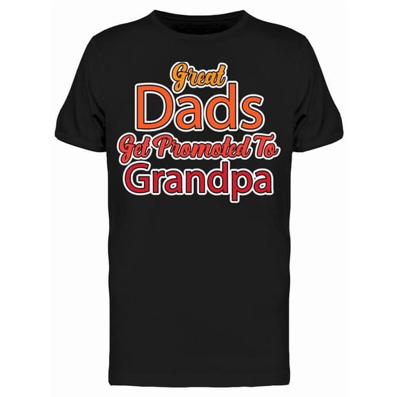 Great Dads T-Shirt Men -Image by Shutterstock, Male Small