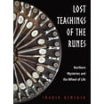 thumbnail image 2 of Pre-Owned Lost Teachings of the Runes: Northern Mysteries and the Wheel of Life (Paperback) 1578636760 9781578636761, 2 of 2
