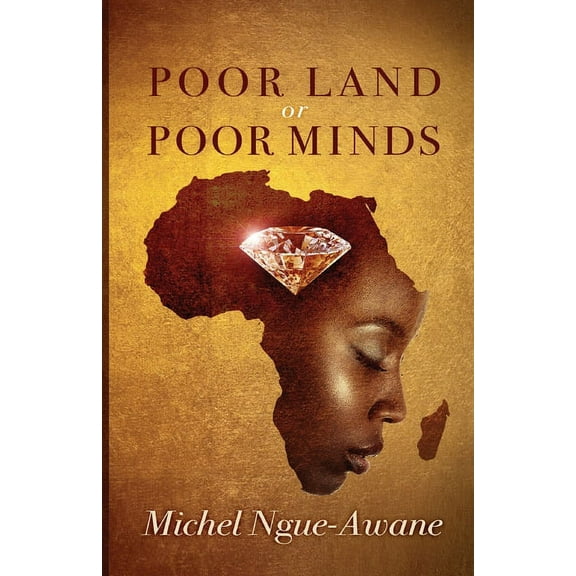 Poor Land or Poor Minds: Africa Respond!, (Paperback)