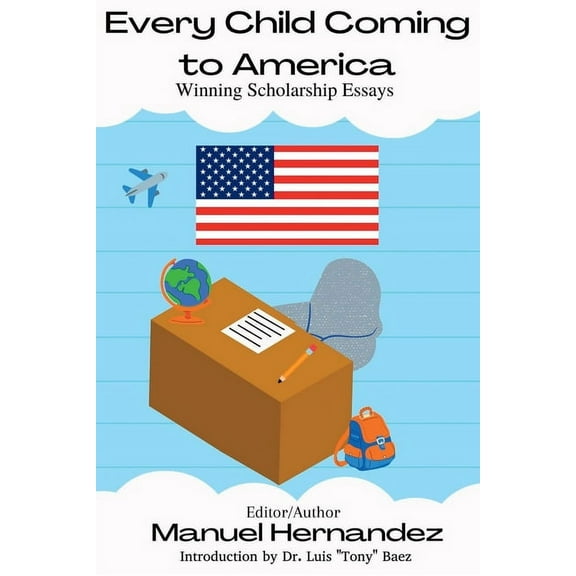 Every Child Coming to America, (Paperback)