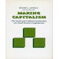 thumbnail image 1 of Making Capitalism - The Social And Cultural Construction Of A So, 1 of 1