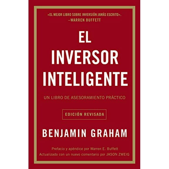 Pre-Owned El Inversor Inteligente: Un Libro de Asesoramiento Práctico = The Intelligent Investor (Paperback) 1418599948 9781418599942