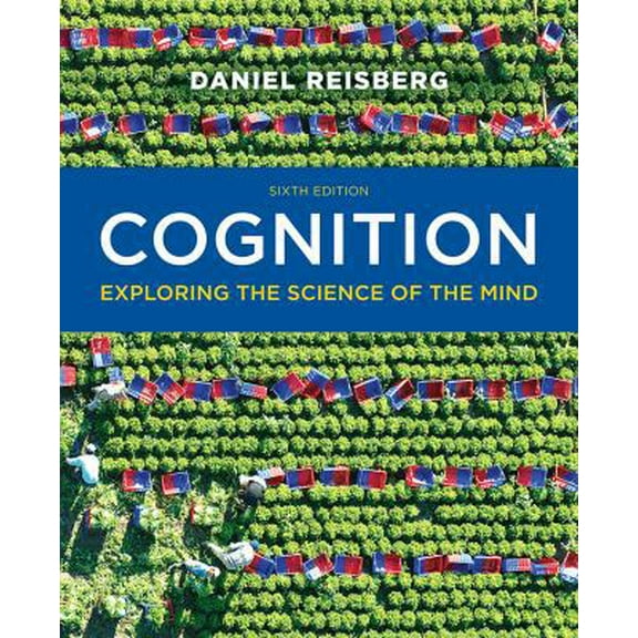 Pre-Owned Cognition: exploring the science of the mind (Paperback) 0393293289 9780393293289