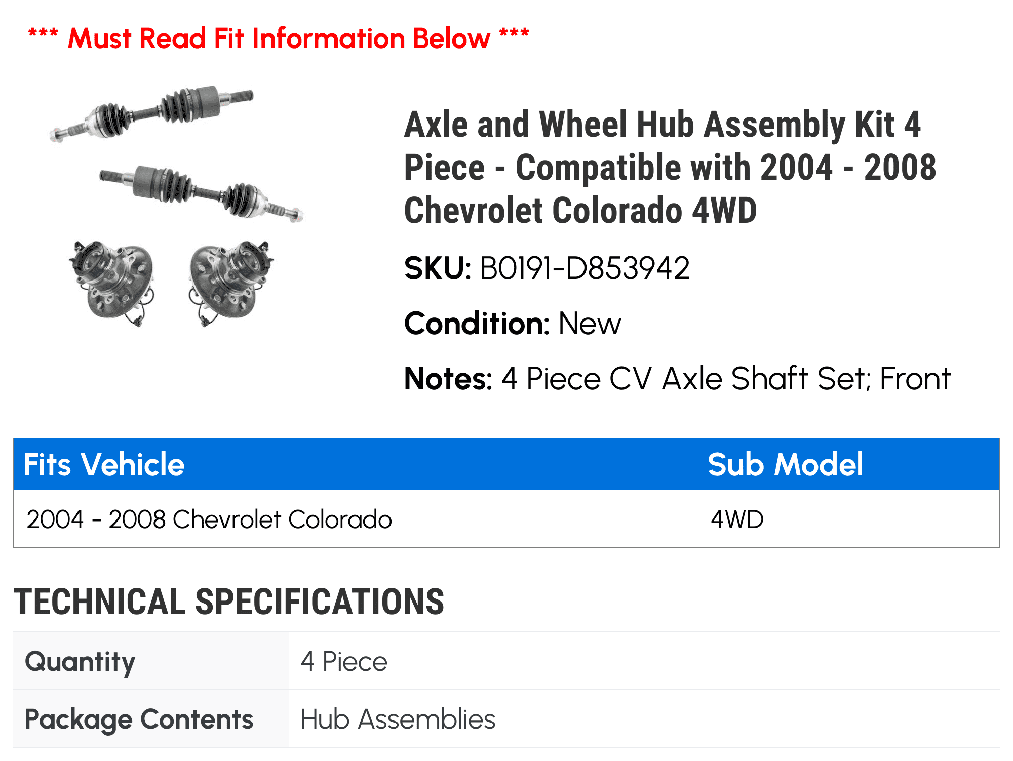 Axle and Wheel Hub Assembly Kit 4 Piece - Compatible with 2004 - 2008 Chevy Colorado 4WD 2005 2006 2007