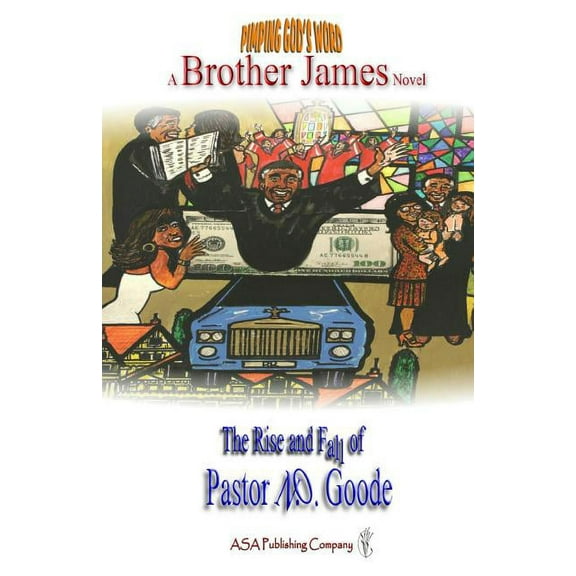 Pimping God's Word: The Rise and Fall of Pastor N.O. Goode, (Paperback)