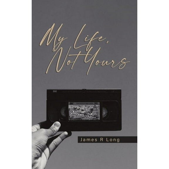 My Life, Not Yours, (Paperback)