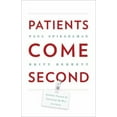 thumbnail image 1 of Pre-Owned Patients Come Second : Leading Change by Changing the Way You Lead (Hardcover) 9780988842809, 1 of 1