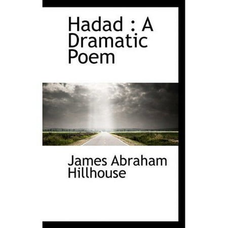 Hadad: A Dramatic Poem