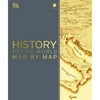 Pre-Owned History of the World Map by Map (Hardcover 9781465475855) by DK, Smithsonian Institution (Contributions by)
