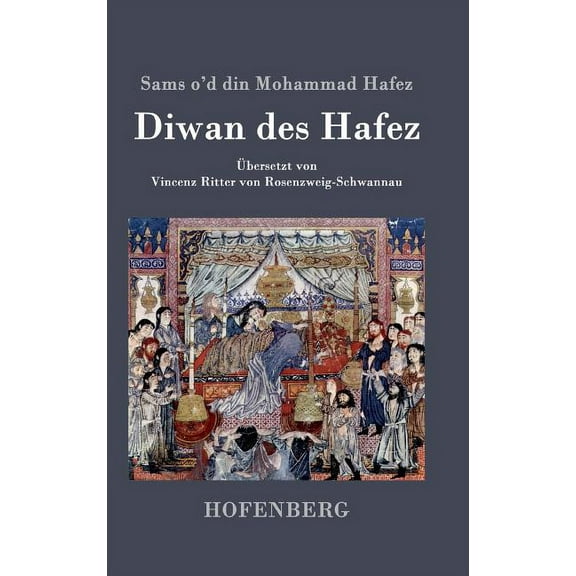 Diwan des Hafez (Hardcover)