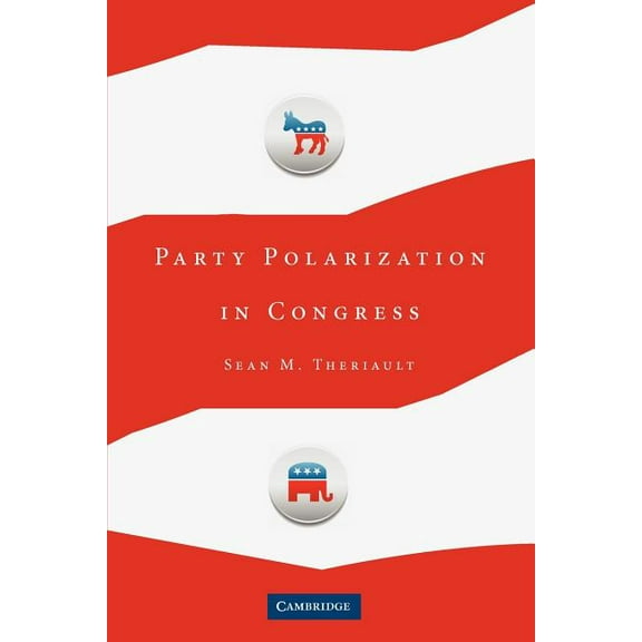 Party Polarization in Congress, (Paperback)