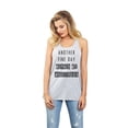 thumbnail image 2 of Thread Tank Another Fine Day Ruined By Adulthood Women's Sleeveless Flowy Racerback Tank Top Sport Grey X-Large, 2 of 5