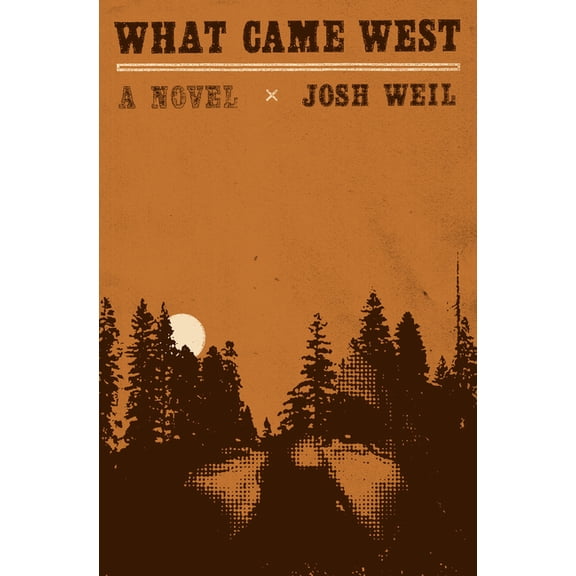 What Came West, (Hardcover)