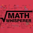 thumbnail image 3 of CafePress - Math Whisperer T Shirt - Women's Traditional Fit Dark T-Shirt, 3 of 4