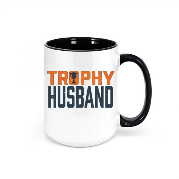 Trophy Husband Mug, Gift For Him, Husband Coffee Cup, Father's Day Gift, Trophy Husband, Hubby Mug, Sublimated Design, Gift For Husband, BLACK
