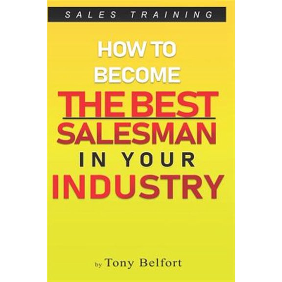 Pre-Owned Sales Training: How to Deal with Objections, Secrets Techniques for Prospecting, and How to Find Success in Selling