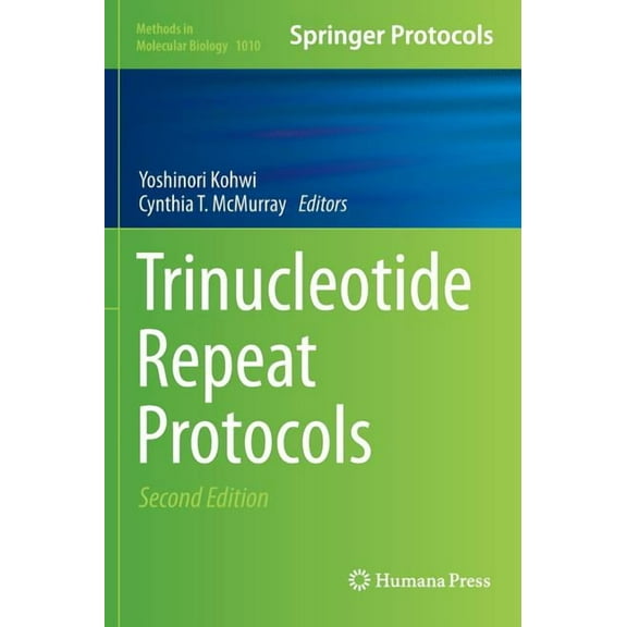 Methods in Molecular Biology Trinucleotide Repeat Protocols, Book 1010, (Hardcover)