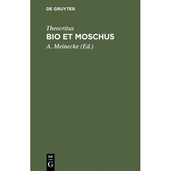 Bio Et Moschus (Hardcover)