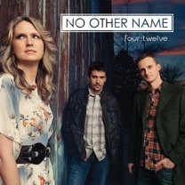 No Other Name - Four:Twelve - Music & Performance - CD