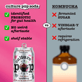 thumbnail image 5 of Culture Pop Soda Sparkling Probiotic Drink, Jazzy & Juicy Variety, 12 Pack, 12 Fl Oz Cans, 5 of 9