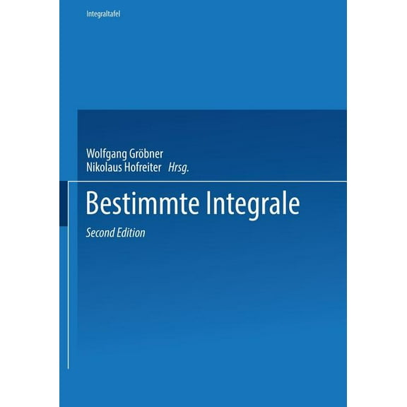 Zweiter Teil Bestimmte Integrale, (Paperback)
