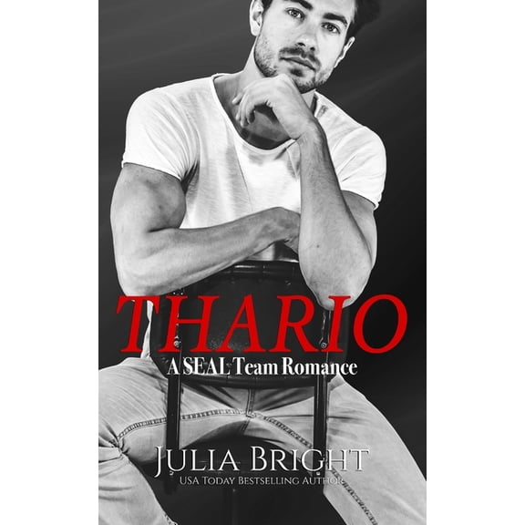 Thario: A SEAL Team Romance, (Paperback)