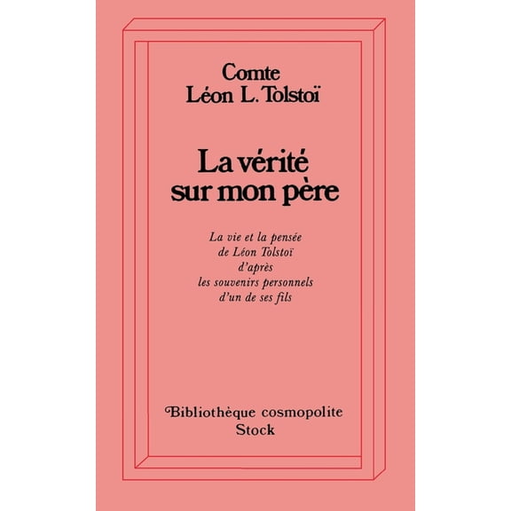 La Vérité sur mon père, (Paperback)