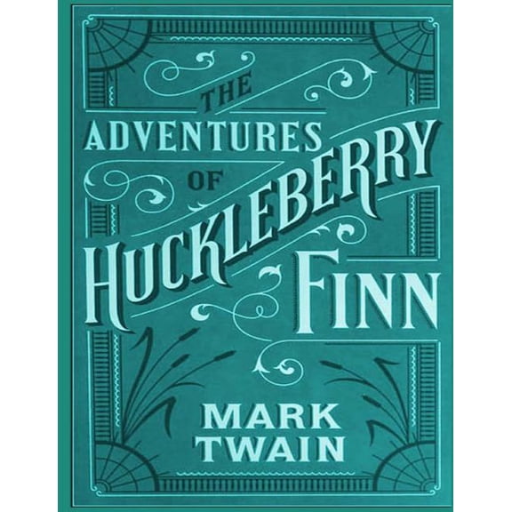 Adventures of Huckleberry Finn