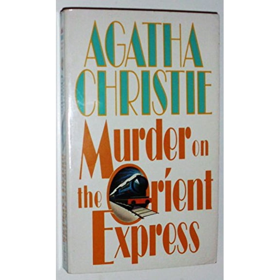 Pre-Owned Murder on the Orient Express (Paperback) 0061002747 9780061002748