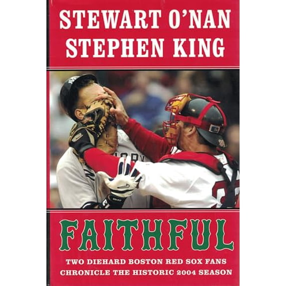 Pre-Owned Faithful: Two Diehard Boston Red Sox Fans Chronicle The Historic 2004 Season Paperback