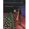 How the Stars Fell Into the Sky: A Navajo Legend (Paperback)