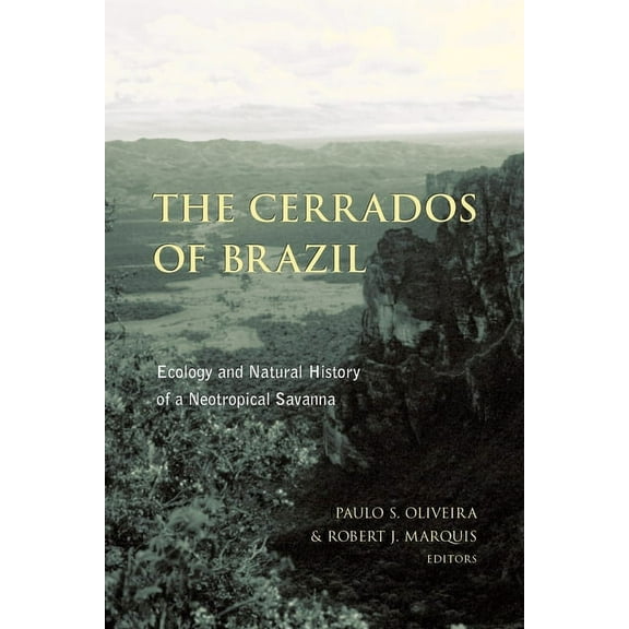 The Cerrados of Brazil, (Paperback)