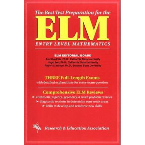 Pre-Owned Elm: The Best Test Preparation for the Entry Level Mathematics (Paperback) 0878919090 9780878919093