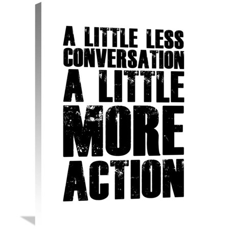 Naxart Studio  'A Little More Action Poster White' Stretched Canvas Wall Art