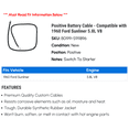 thumbnail image 2 of Positive Battery Cable - Compatible with 1960 Ford Sunliner 5.8L V8, 2 of 2
