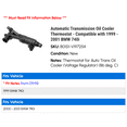 thumbnail image 2 of Automatic Transmission Oil Cooler Thermostat - Compatible with 1999 - 2001 BMW 740i 2000, 2 of 2