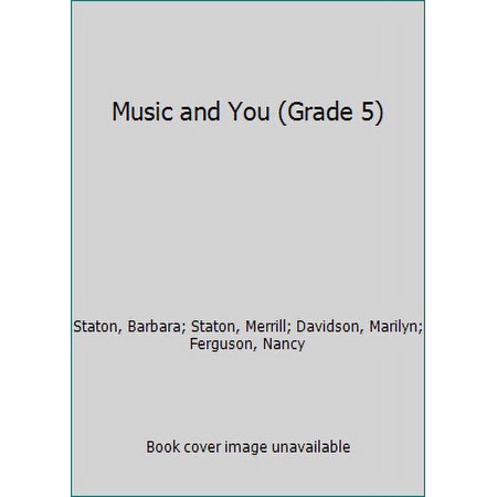 Pre-Owned Music and You (Grade 5) (Hardcover) 0022933905 9780022933906