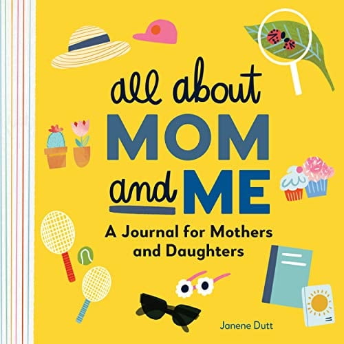 All about Mom and Me: A Journal for Mothers and Daughters (Paperback) 1648766048 9781648766046