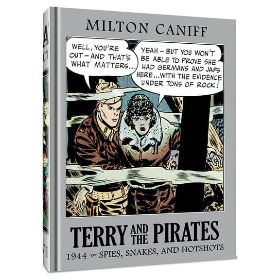 Terry and the Pirates: The Master Collec Terry and the Pirates: The Master Collection Vol. 10: 1944 Spies, Snakes, and Hotshots, (Hardcover)