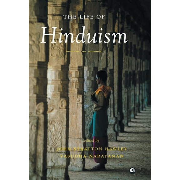 The Life Of Hinduism, (Hardcover)