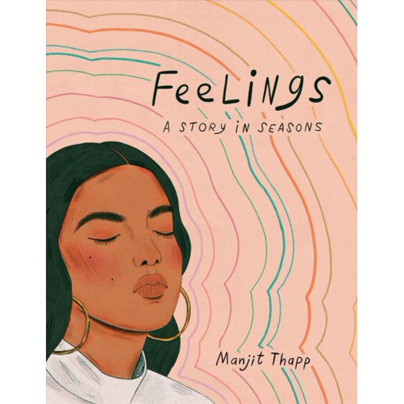 Pre-owned Feelings : A Story in Seasons, Hardcover by Thapp, Manjit, ISBN 059312975X, ISBN-13 9780593129753