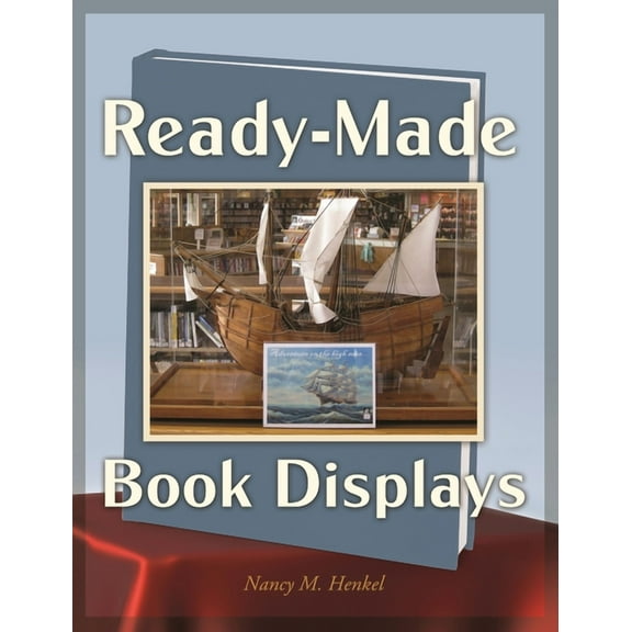 Ready-Made Book Displays, (Paperback)