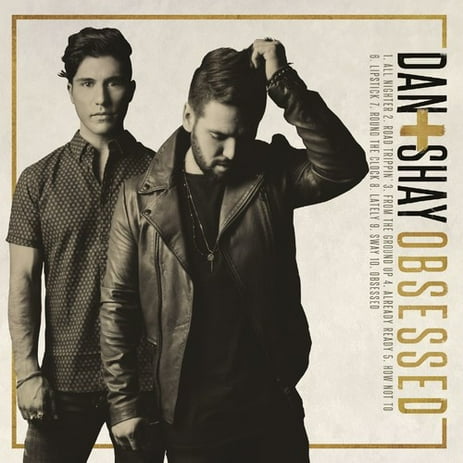 Dan + Shay - Obsessed - CD