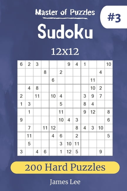 Master Of Puzzles Sudoku 12x12 200 Hard Puzzles Vol 3 Paperback 