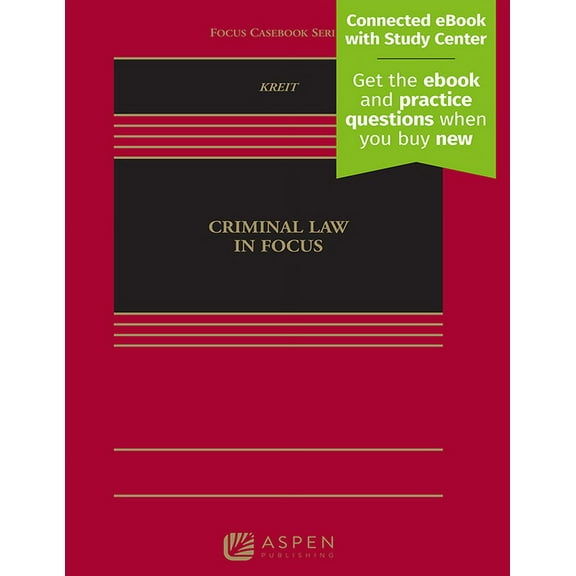 Focus Casebook Criminal Law in Focus: [Connected eBook with Study Center], (Hardcover)