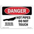 thumbnail image 1 of SignMission OS-DS-A-1218-L-1362 12 x 18 in. OSHA Danger Sign - Hot Pipes Do Not Touch, 1 of 1