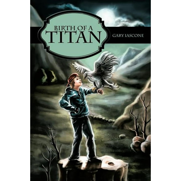 Birth of a Titan (Paperback)