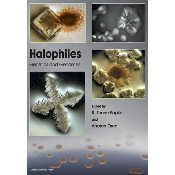 Halophiles: Genetics and Genomes, (Hardcover)