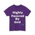 thumbnail image 3 of Highly Favored by God (Unisex Shirt), 3 of 4