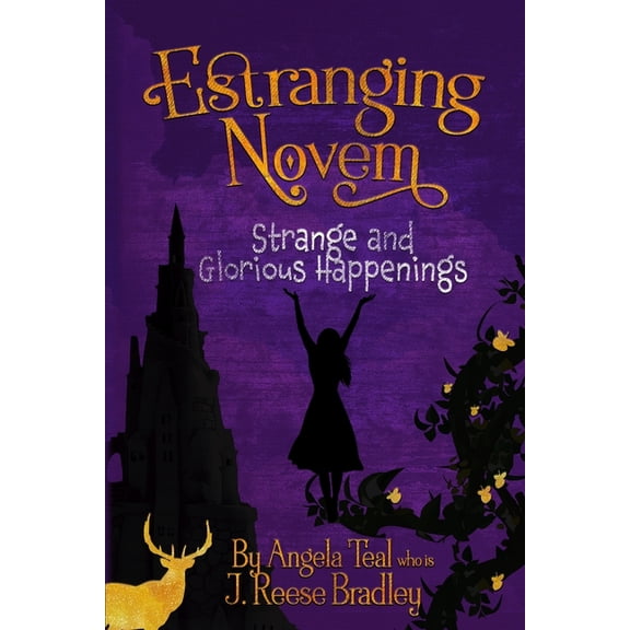 Estranging Novem: Strange and Glorious Happenings, (Paperback)